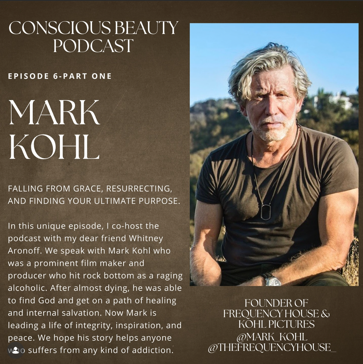 MARK KOHL: FALLING FROM GRACE, RESURRECTING, AND FINDING YOUR ULTIMATE PURPOSE.