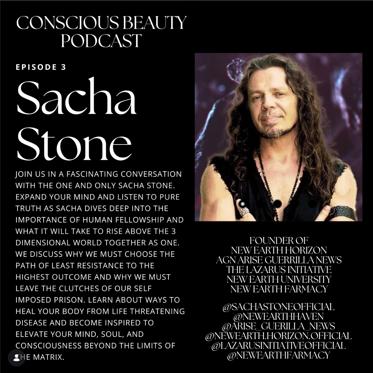 SACHA STONE: BECOMING ONE WITH THE WHITE FLAME OF TRUTH